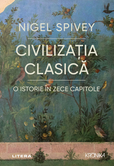 Civilizația clasică O istorie în zece capitole - cover