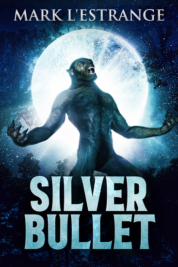 Silver Bullet - cover