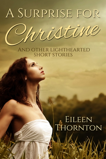 A Surprise for Christine - And Other Lighthearted Short Stories - cover