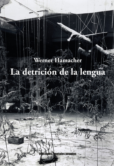 La detrición de la lengua - cover