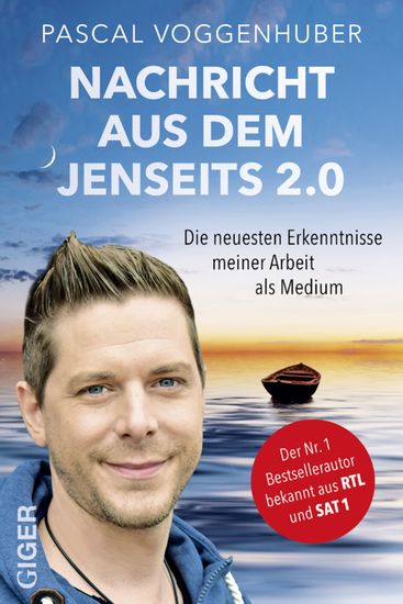 Nachricht aus dem Jenseits 20 - Die neuesten Erkenntnisse meiner Arbeit als Medium - cover