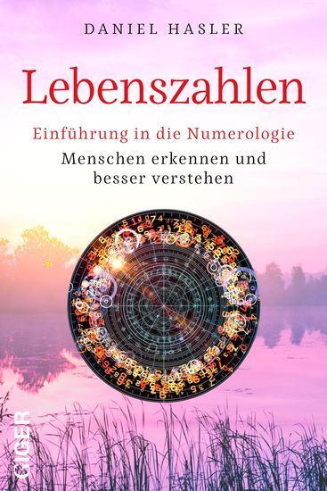 Lebenszahlen - Einführung in die Numerologie - Menschen erkennen und besser verstehen - cover