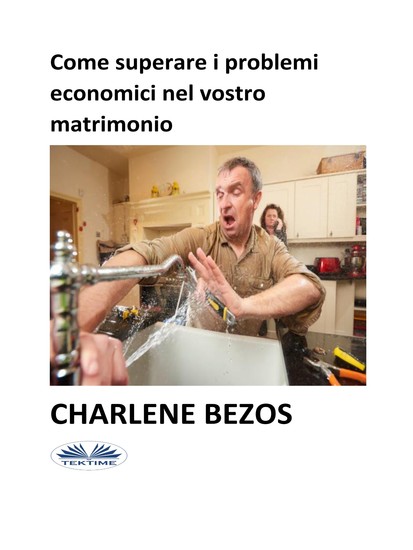 Come Superare I Problemi Economici Nel Vostro Matrimonio - cover