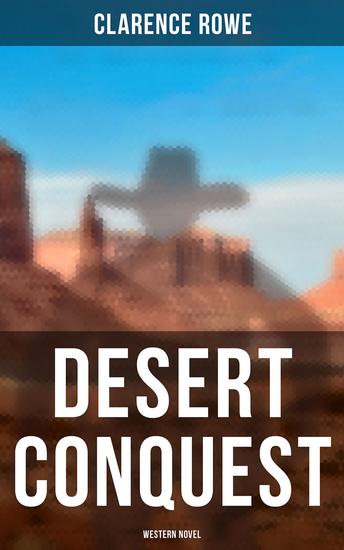 Desert Conquest (Western Novel) - cover