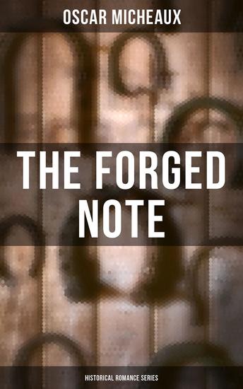 The Forged Note (Historical Romance Series) - cover