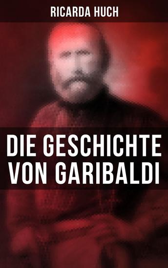 Die Geschichte von Garibaldi - Buch 1&2 - cover