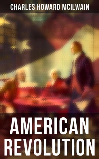 American Revolution - A Constitutional Interpretation - cover