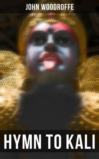 Hymn to Kali - Karpūrādi-Stotra - cover