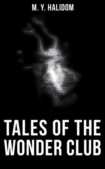 Tales of the Wonder Club - Occult Horror & Supernatural Stories - cover