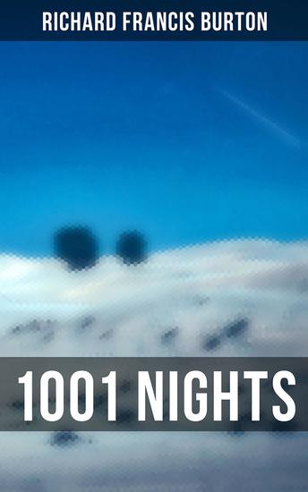 1001 Nights - (Complete Annotated Edition) - cover