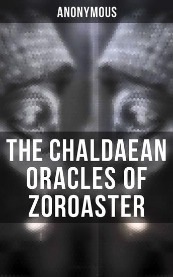 The Chaldaean Oracles of Zoroaster - cover