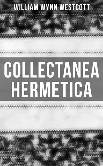 Collectanea Hermetica - All 10 Volumes - cover