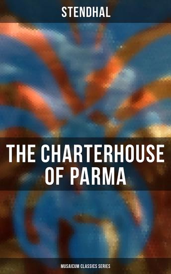 The Charterhouse of Parma (Musaicum Classics Series) - cover