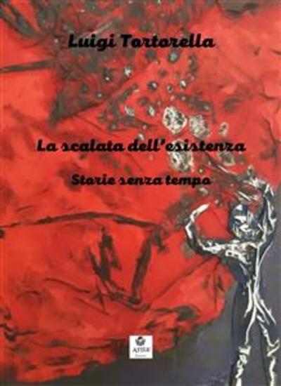 La scalata dell'esistenza - storie senza tempo - cover