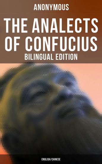 The Analects of Confucius (Bilingual Edition: English Chinese) - cover