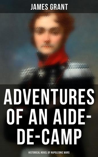 Adventures of an Aide-de-Camp (Historical Novel of Napoleonic Wars) - A Campaign in Calabria - cover