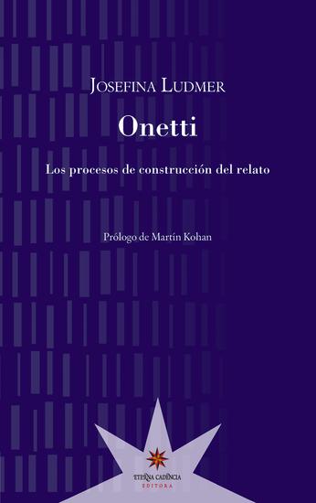 Onetti - Los procesos de construcción del relato - cover