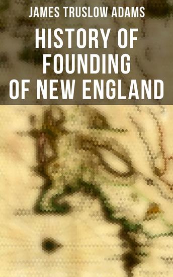 History of Founding of New England - cover
