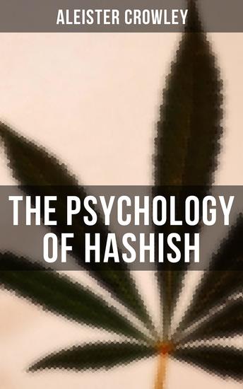 The Psychology of Hashish - cover