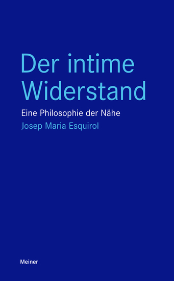 Der intime Widerstand - Eine Philosophie der Nähe - cover