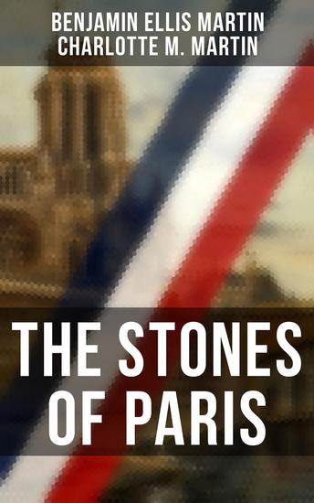 The Stones of Paris - Study of the French Capital - cover