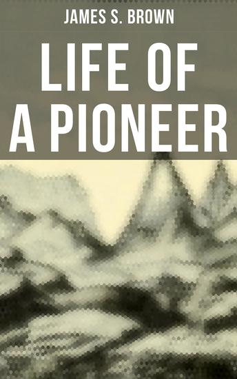 Life of a Pioneer - cover