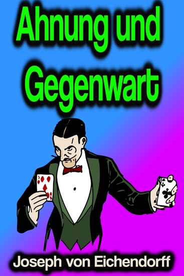 Ahnung und Gegenwart - cover