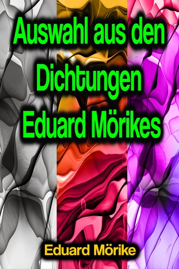 Auswahl aus den Dichtungen Eduard Mörikes - cover