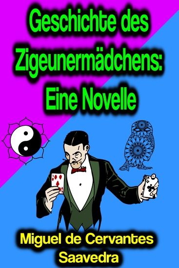 Geschichte des Zigeunermädchens: Eine Novelle - cover