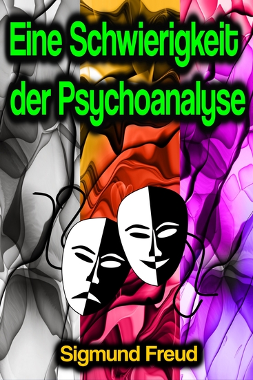 Eine Schwierigkeit der Psychoanalyse - cover