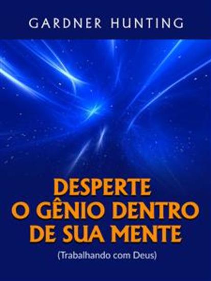 Desperte o Gênio dentro de sua Mente (Traduzido) - (Trabalhando com Deus) - cover