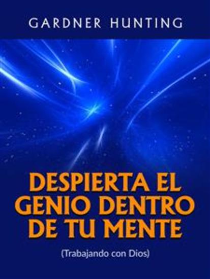 Despierta el Genio dentro de tu Mente (Traducido) - (Trabajando con Dios) - cover