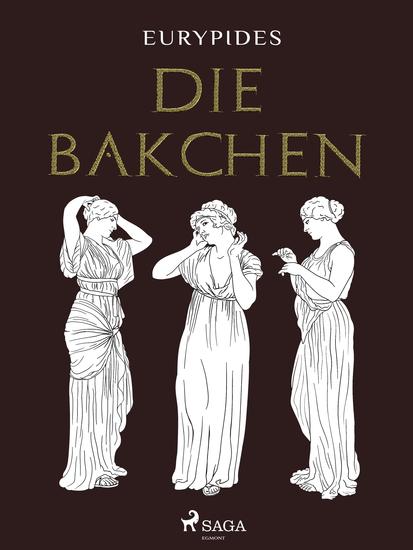 Die Bakchen - cover