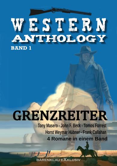 Western-Anthology Band 1: Grenzreiter - cover
