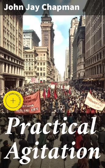 Practical Agitation - Harnessing the Power of Agitation for Social Change - cover