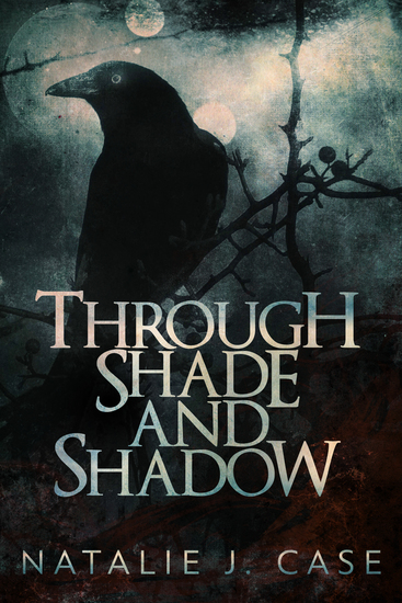 Through Shade and Shadow - cover