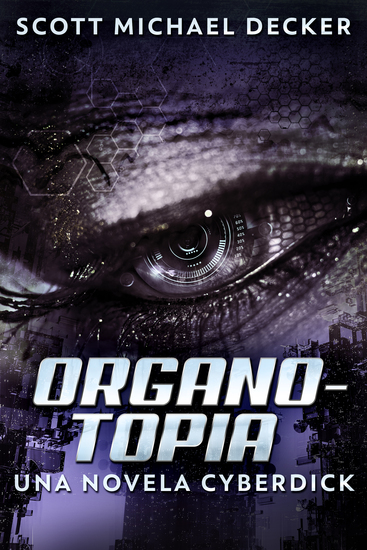 Organotopia - Una novela Cyberdick - cover