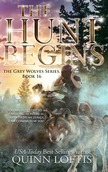 The Hunt Begins - Book 16 of the Grey Wolves Series - cover