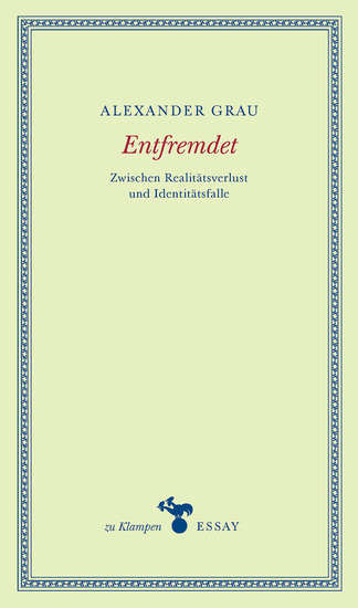 Entfremdet - Zwischen Realitätsverlust und Identitätsfalle - cover