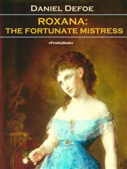 Roxana: The Fortunate Mistress - cover
