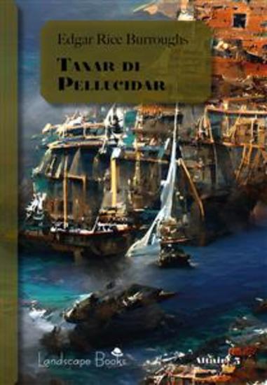 Tanar di Pellucidar - Ciclo di Pellucidar 3 - cover