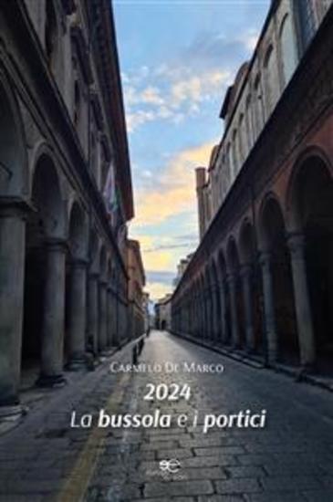 2024 La bussola e i portici - cover