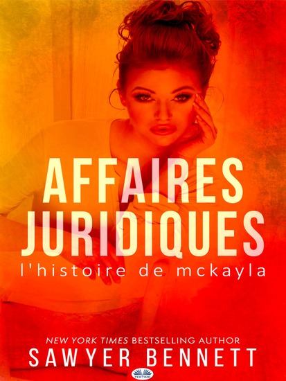 Affaires Juridiques - L'Histoire De McKayla - cover