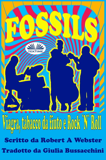Fossils - Viagra Tabacco Da Fiuto E Rock 'N' Roll - cover