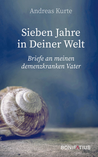 Sieben Jahre in Deiner Welt - Briefe an meinen demenzkranken Vater - cover