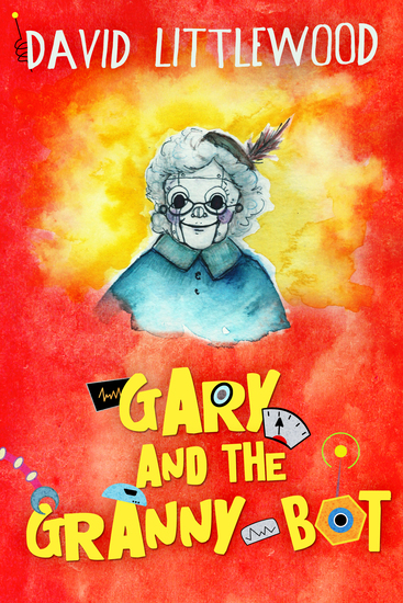 Gary And The Granny-Bot - cover