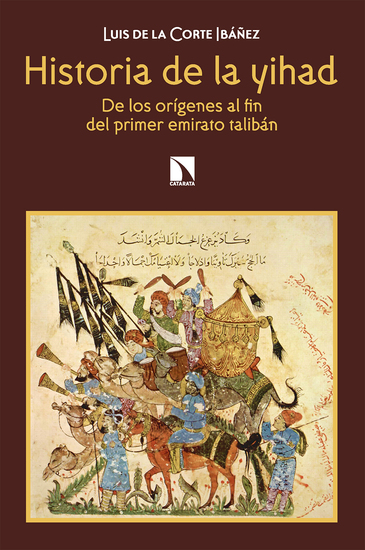 Historia de la yihad - De los orígenes al fin del primer emirato talibán - cover