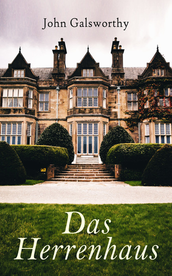 Das Herrenhaus - Historischer Roman - cover