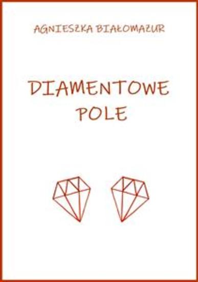 Diamentowe pole - cover