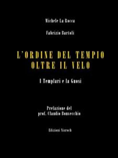 L’Ordine del Tempio oltre il velo - I Templari e la Gnosi - cover